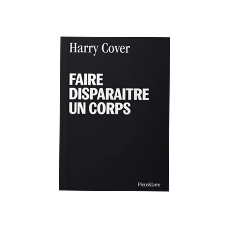 Carnet Faire disparaître un corps