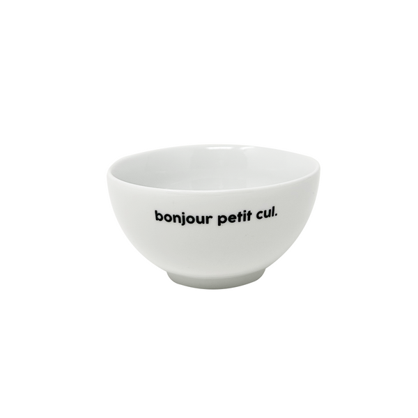 Bol en porcelaine - Bonjour Petit Cul