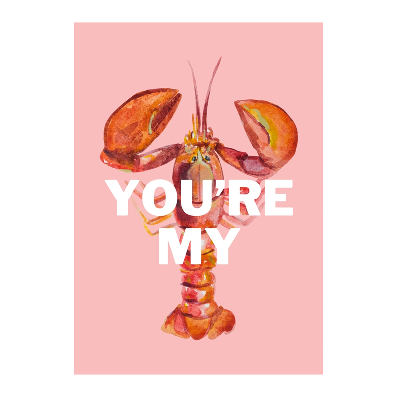 Affiche You're My Lobster - A3