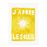 Affiche A3 J'adore Le Soleil - Original | Fleux | 3