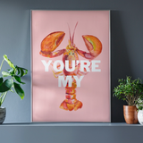 Affiche You're My Lobster - A3 | Fleux | 3