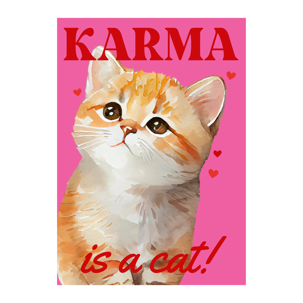 Affiche Karma is a cat Taylor Swift - A3 - Rose