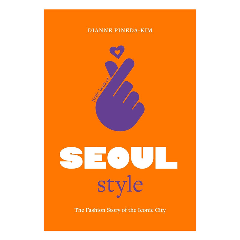 Little Book Of Seoul Style