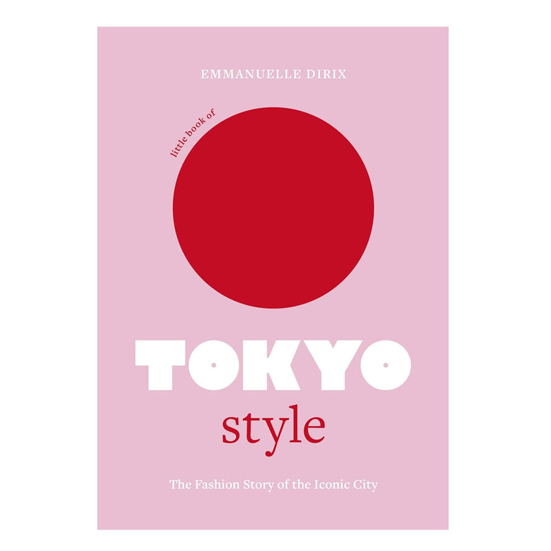 Little Book Of Tokyo Style