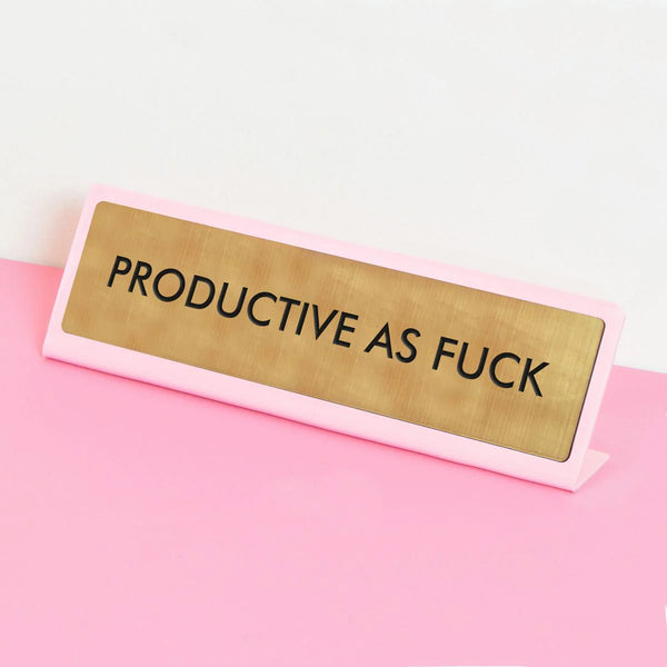 Plaque De Bureau Productive as fuck